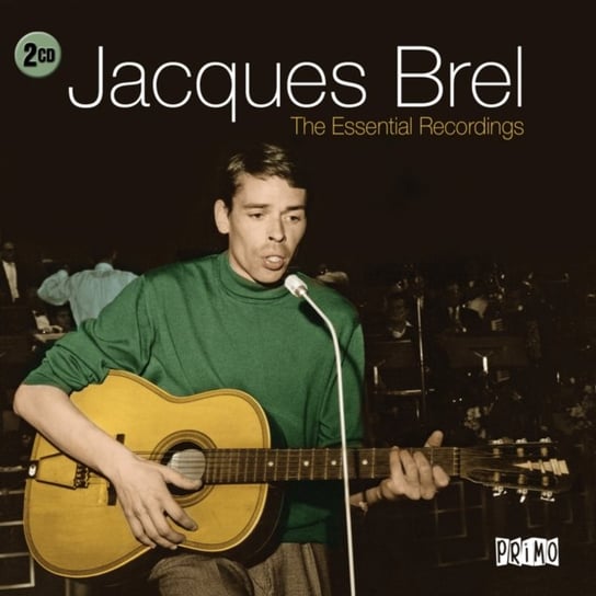 The Essential Recordings Jacques Brel