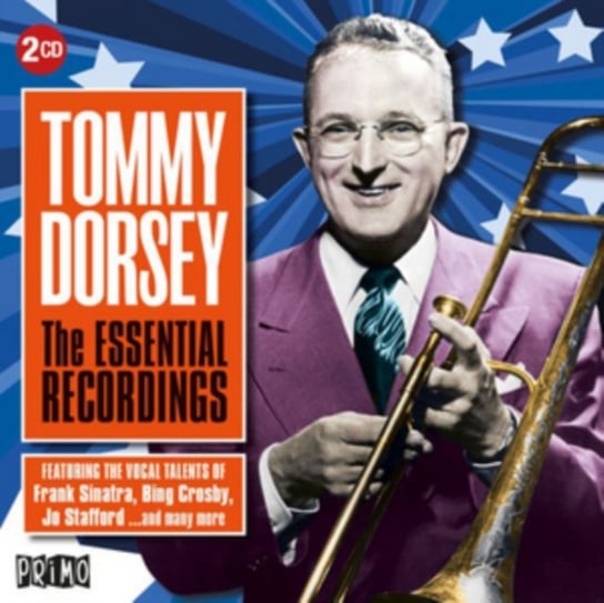 The Essential Recordings Tommy Dorsey