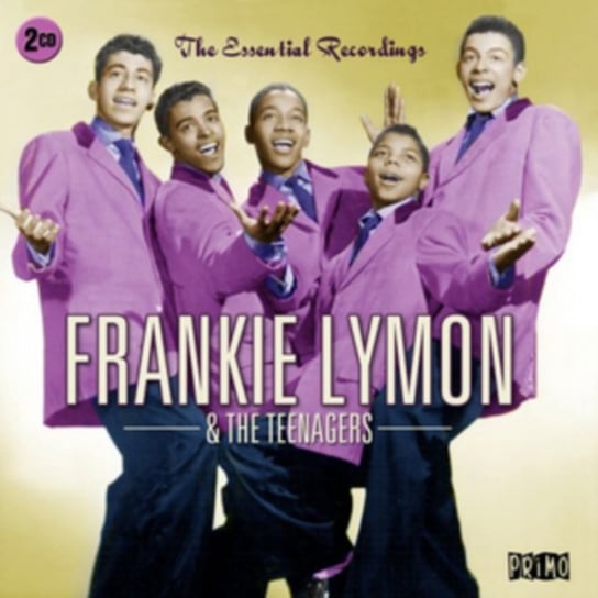 The Essential Recordings Frankie Lymon and the Teenagers