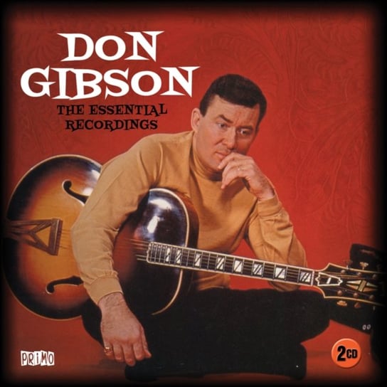 The Essential Recordings Don Gibson