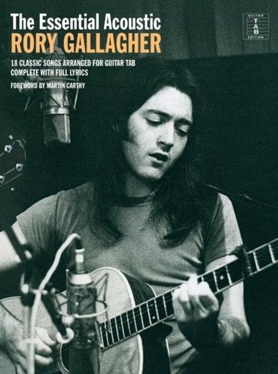 The Essential Rory Gallagher Gallagher Rory