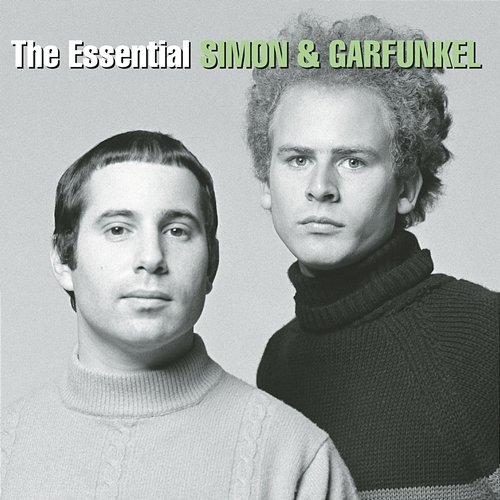 The Essential Simon & Garfunkel Simon & Garfunkel