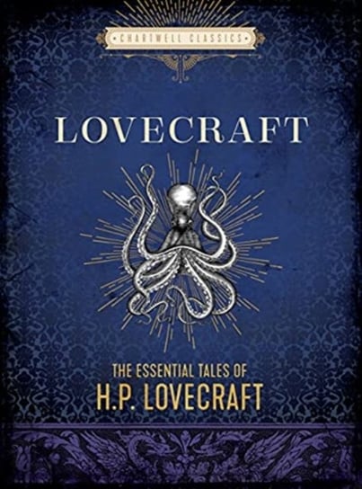The Essential Tales of H. P. Lovecraft Lovecraft Howard Phillips