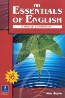 The Essentials of English: A Writer's Handbook (with APA Style) Hogue Ann
