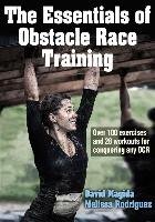 The Essentials of Obstacle Race Training Magida David, Rodriguez Melissa