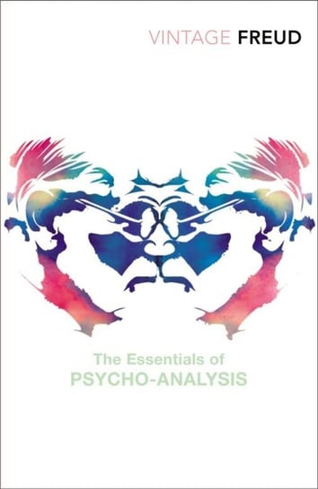 The Essentials Of Psycho-Analysis Freud Sigmund