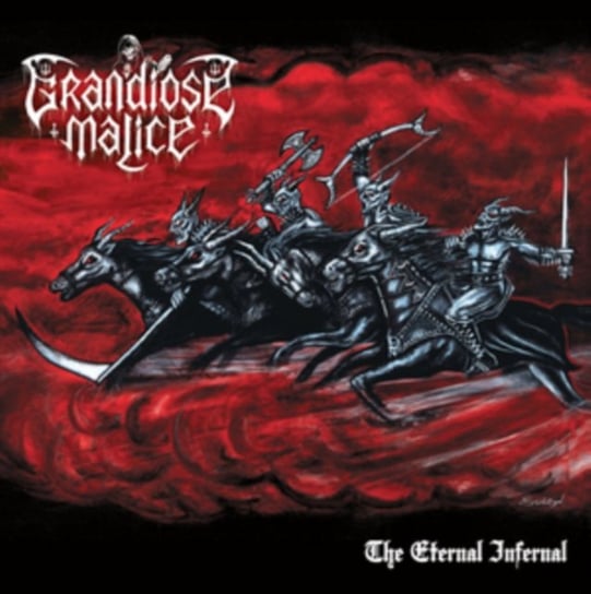 The Eternal Infernal Grandiose Malice