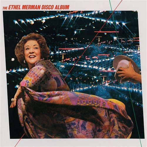 The Ethel Merman Disco Album Ethel Merman
