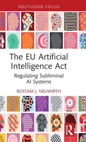 The EU Artificial Intelligence Act: Regulating Subliminal AI Systems Taylor & Francis Ltd.