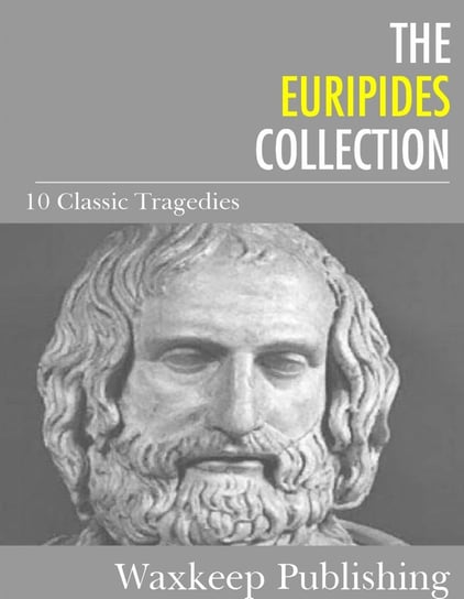 The Euripides Collection Euripides