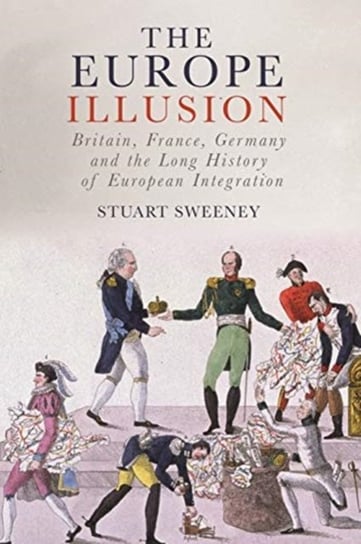 The Europe Illusion Sweeney Stuart