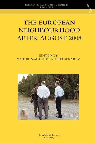 The European Neighbourhood After August 2008 Null