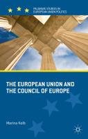 The European Union and the Council of Europe Kolb M., Kolb Marina
