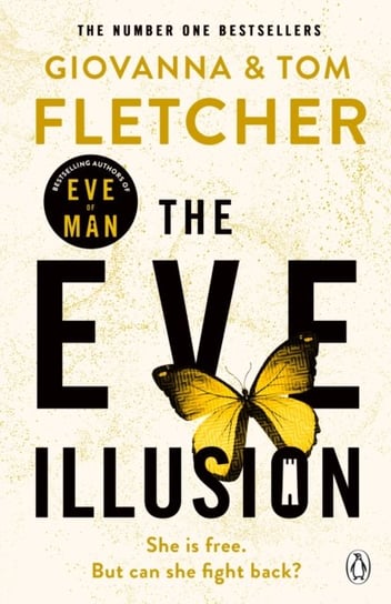 The Eve Illusion Fletcher Giovanna, Fletcher Tom