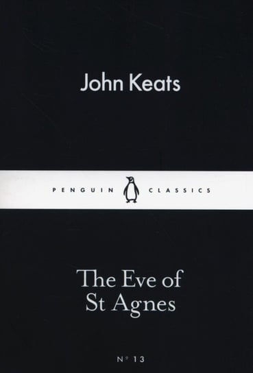The Eve of St. Agnes Keats John