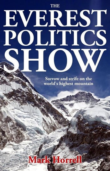 The Everest Politics Show Horrell Mark