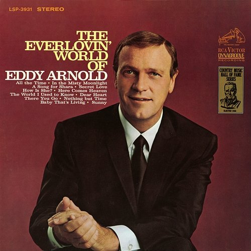 The Everlovin' World Of Eddy Arnold Eddy Arnold