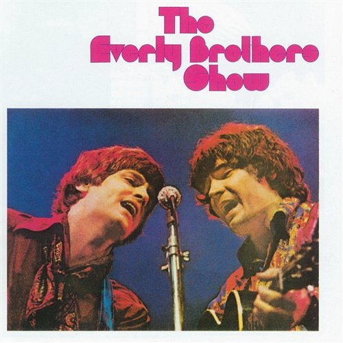 The Everly Brothers Show The Everly Brothers