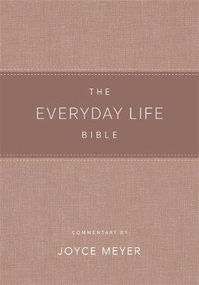 The Everyday Life Bible Blush LeatherLuxe (R): The Power of God's Word for Everyday Living Meyer Joyce