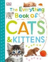 The Everything Book of Cats and Kittens Dk