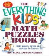 The Everything Kids' Math Puzzles Book Clemens Sean, Clemens Meg, Clemens Meg Glenn, Glenn Sean, Clemens Glenn