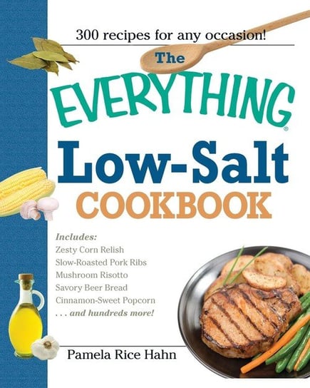 The Everything Low Salt Cookbook Book Hahn Pamela Rice