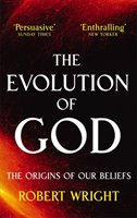 The Evolution Of God Wright Robert