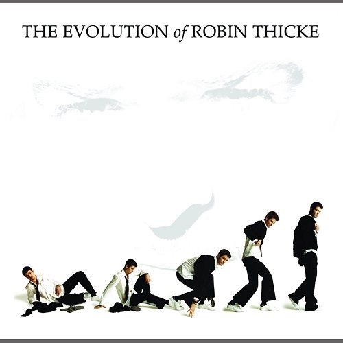 The Evolution of Robin Thicke Robin Thicke