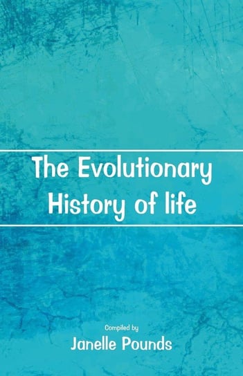 The Evolutionary History of Life Alpha Editions