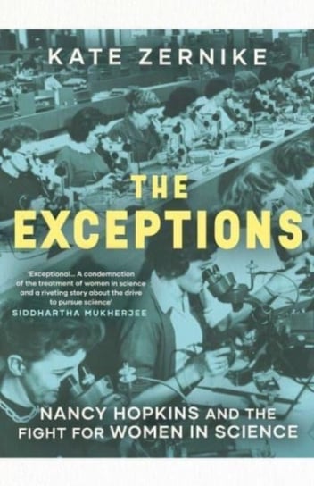 The Exceptions: Nancy Hopkins and the fight for women in science Simon & Schuster Ltd