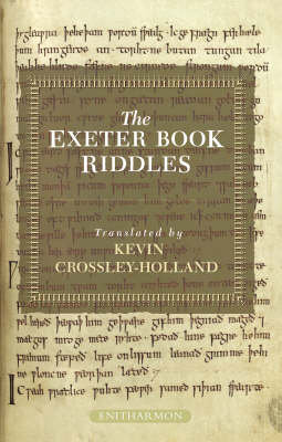 The Exeter Book Riddles Crossley-Holland Kevin