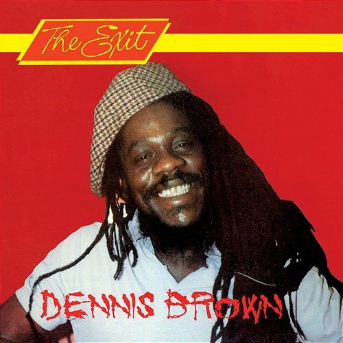 Too Late Dennis Brown