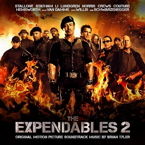 The Expendables 2 Brian Tyler