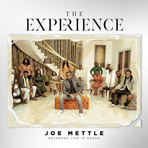 The Experience Joe Mettle