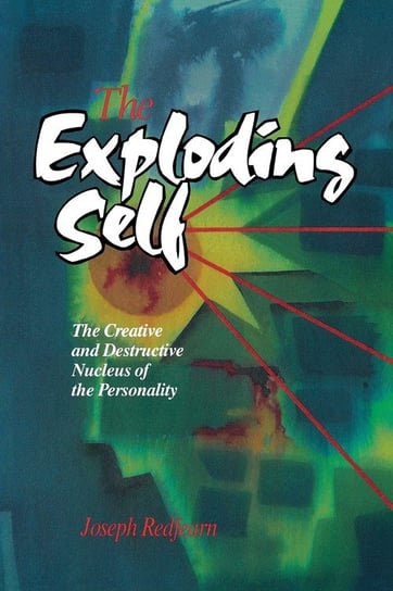 The Exploding Self J. W. T. Redfearn