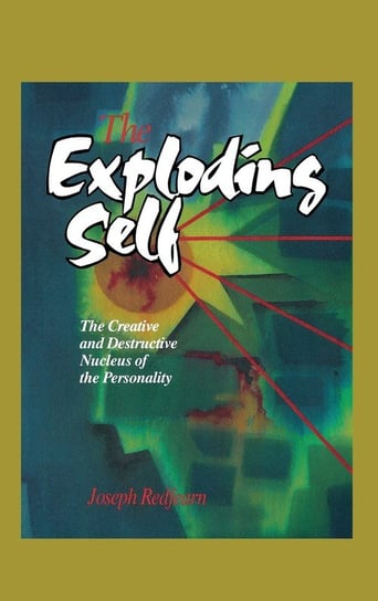 The Exploding Self J. W. T. Redfearn