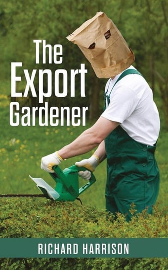 The Export Gardener Harrison Richard