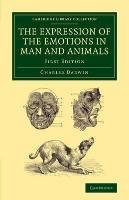 The Expression of the Emotions in Man and Animals Darwin Charles