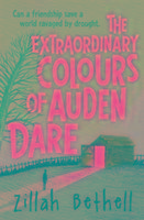 The Extraordinary Colours of Auden Dare Bethell Zillah