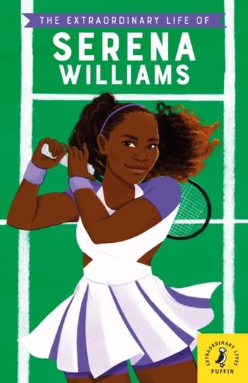 The Extraordinary Life of Serena Williams Janmohamed Shelina