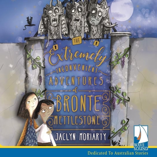 The Extremely Inconvenient Adventures of Bronte Mettlestone Moriarty Jaclyn