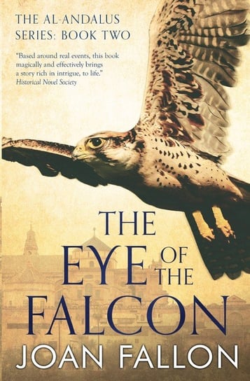 The Eye of the Falcon Fallon Joan