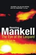The Eye Of The Leopard Mankell Henning