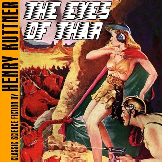 The Eyes of Thar Henry Kuttner