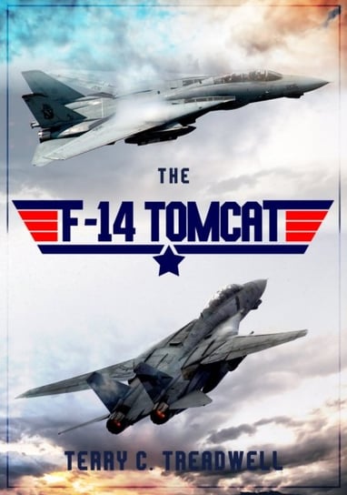 The F-14 Tomcat Treadwell Terry C.