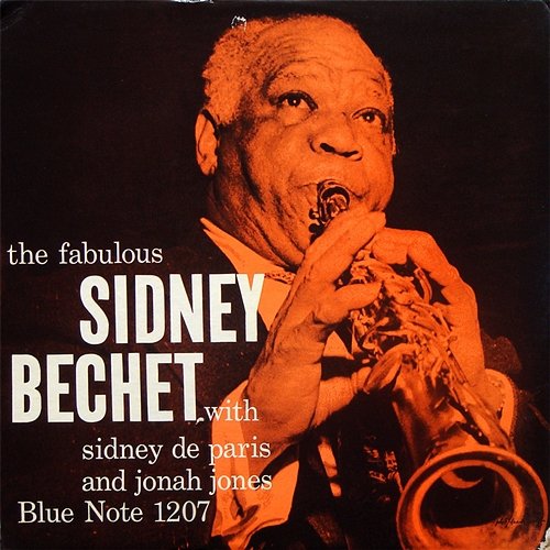 The Fabulous Sidney Bechet Sidney Bechet