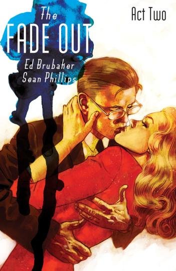 The Fade Out. Volume 2 Brubaker Ed, Phillips Sean