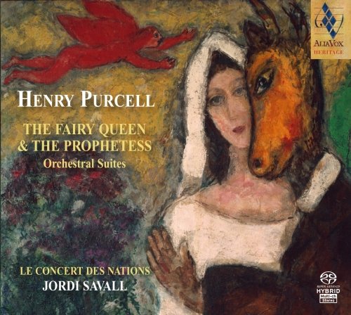 The Fairy Queen & The Prophetess Savall Jordi