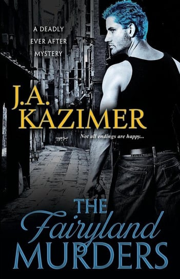 The Fairyland Murders Kazimer J. A.