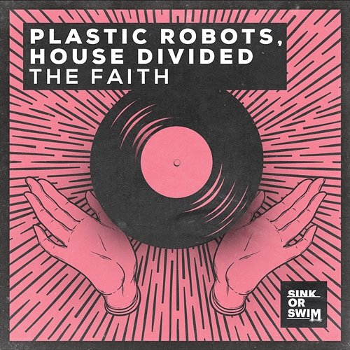 The Faith Plastic Robots, House Divided
